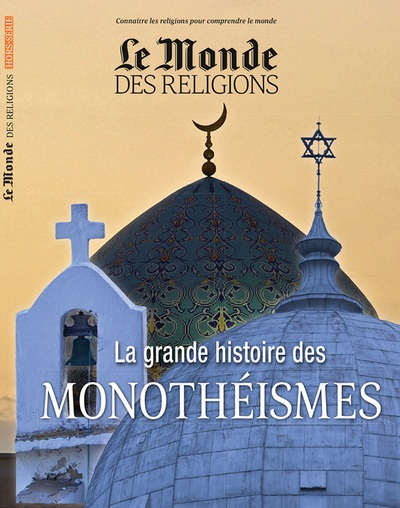 Picture of La Grande Histoire des Monothéismes HS MDR