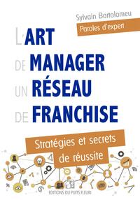 Image de L'art de manager un réseau de franchise