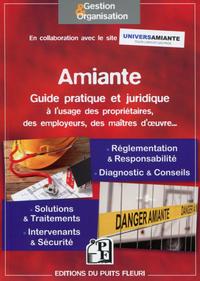 Picture of Amiante : guide pratique à l'usage des propriétaires, des employeurs et des maîtres d'oeuvre...