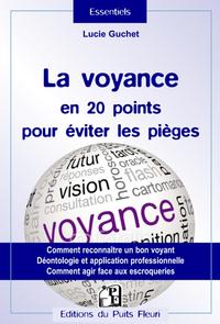 Picture of La voyance en 20 points pour éviter les pièges