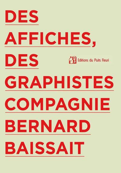 Image de Des affiches, des graphistes, compagnie Bernard Baissait