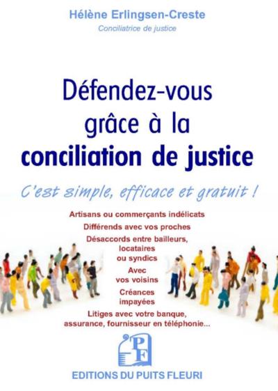Picture of Défendez-vous grâce à la conciliation de justice