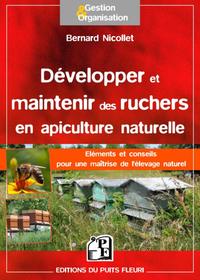 Picture of DEVELOPPER ET MAINTENIR DES RUCHERS EN APICULTURE NATURELLE ELEMENTS ET CONSEILS
