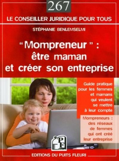 Image de Mompreneur : être maman et créer son entreprise