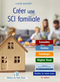 Image de Créer une SCI Familiale