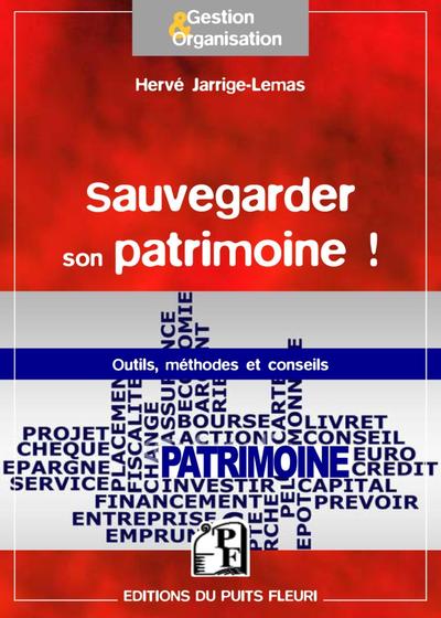 Image de Sauvegarder son patrimoine !