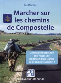 Image de Marcher sur les chemins de Compostelle