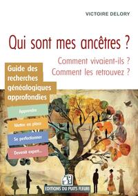 Picture of Qui sont mes ancêtres et comment vivaient-ils ?
