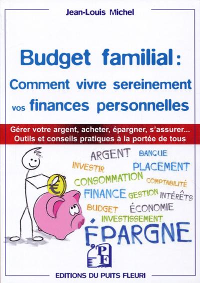 Picture of Budget familial : comment vivre sereinement vos finances personnelles