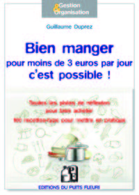 Picture of Bien manger pour moins de 3 euros par jour, c'est possible !