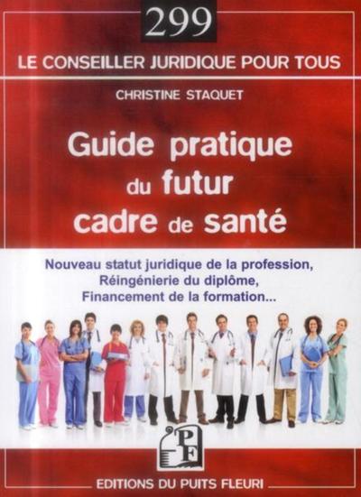 Image de Guide pratique du futur cadre de santé