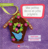 Image de Mes petites décos en pâte polymère