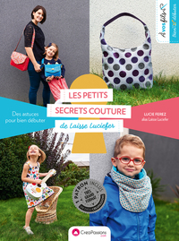 Picture of Les petits secrets couture de Laisse Luciefer : des astuces pour bien débuter