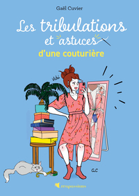 Image de Les tribulations et astuces d'une couturière