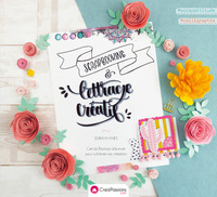 Picture of Scrapbooking & lettrage créatif - L'art de l'écriture à la main pour sublimer vos créations