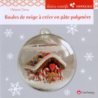 Image de Boules de neige à créer en pâte polymère