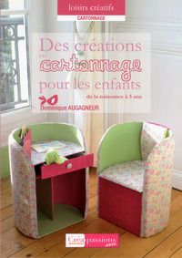 Image de Des créations en cartonnage pour les enfants