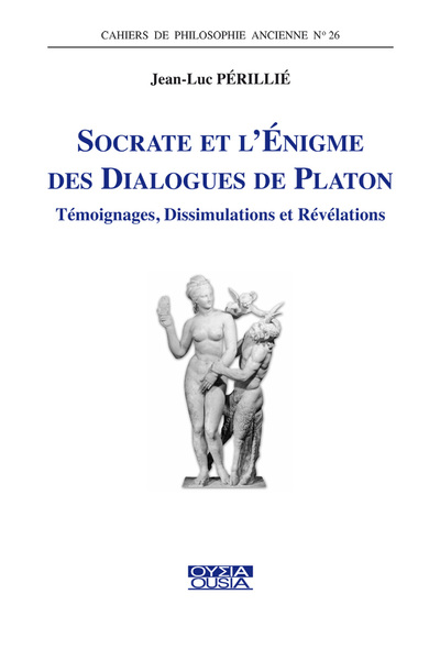 Picture of SOCRATE ET L'ENIGME DES DIALOGUES DE PLATON