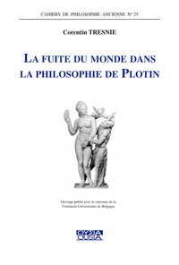 Picture of LA FUITE DU MONDE DANS LA PHILOSOPHIE DE PLOTIN