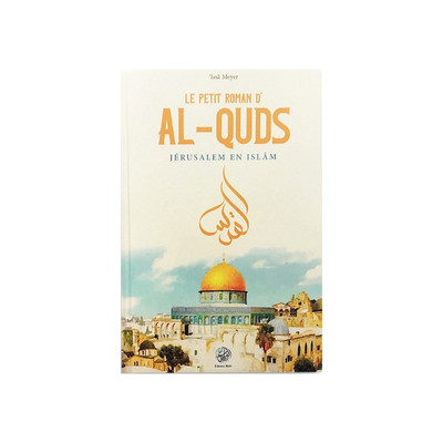 Image de Le petit livre d'Al-Quds, JErusalem en Islam