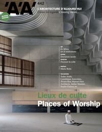 Image de L'Architecture d'aujourd'hui AA n°442 Lieux de culte
