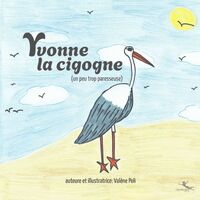 Picture of Yvonne la Cigogne