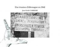 Picture of Une évasion d'Allemagne en 1942