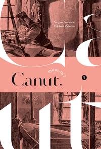 Picture of Canut, qui es-tu ?