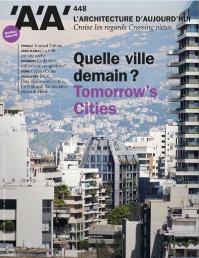 Picture of L'Architecture d'aujourd'hui AA n°448 : Quelle ville demain ? - Avril 2022