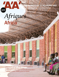 Image de L'Architecture d'Aujourd'hui n°455 - Afriques - Juin 2023