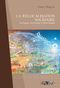 Picture of La relocalisation solidaire