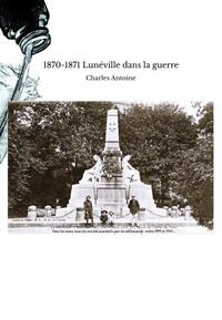 Picture of 1870-1871 Lunéville dans la guerre