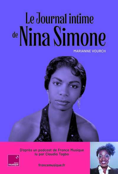 Image de LE JOURNAL INTIME DE NINA SIMONE : LU PAR CLAUDIA TAGBO