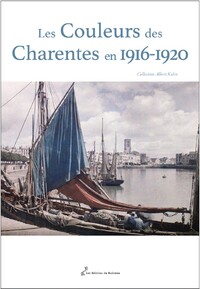 Picture of LES COULEURS DES CHARENTES EN 1916-1920