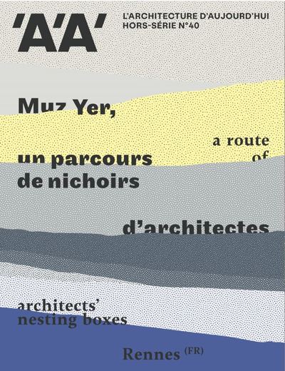 Picture of L'Architecture d'aujourd'hui AA HS N°40 : Muz Yer - oct 2022