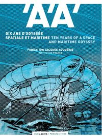 Image de L'Architecture d'Aujourdhui HS - Dix ans d'odyssée spatiale et maritime, Fondation Jacques Rougerie