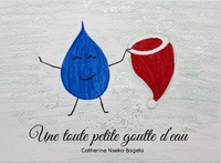 Picture of Une Toute Petite Goutte d'Eau