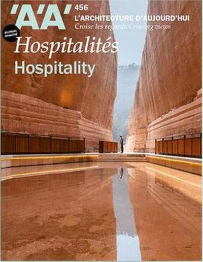 Image de L'Architecture d'Aujourd'hui n°456 : Hospitalités - Septembre 2023