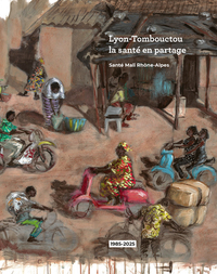 Image de Lyon-Tombouctou, la santé en partage