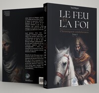 Image de LE FEU ET LA FOI - T1 - CHRONIQUES ANDALOUSES