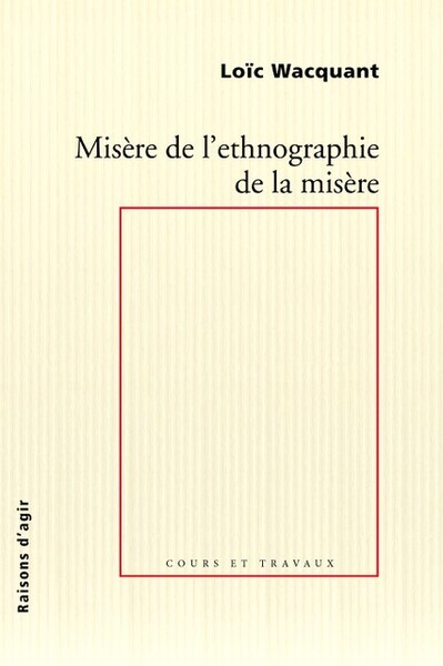 Picture of Misère de l'ethnographie de la misère