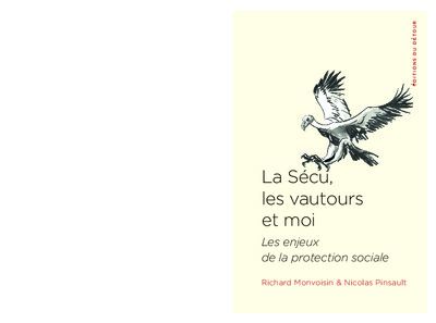 Image de La Sécu, les vautours et moi