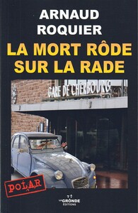 Image de LA MORT RÔDE SUR LA RADE
