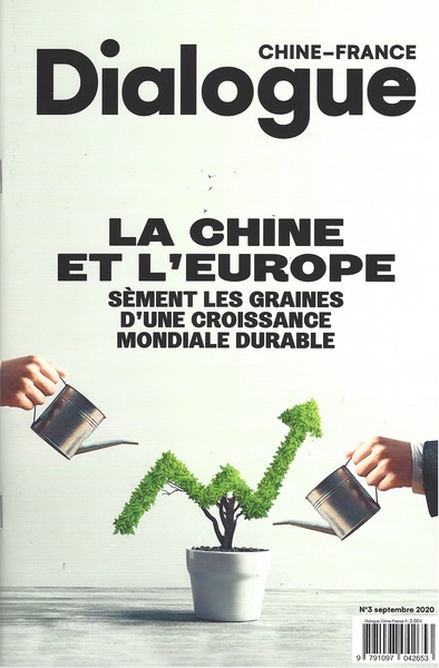 Picture of DIALOGUE CHINE - FRANCE N°3 : LA CHINE ET L'EUROPE - SÈMENT LES GRAINES D'UNE CROISSANCE MONDIALE DU
