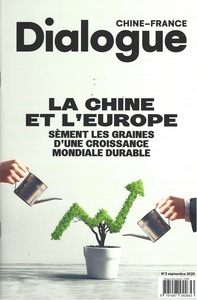 Picture of DIALOGUE CHINE - FRANCE N°3 : LA CHINE ET L'EUROPE - SÈMENT LES GRAINES D'UNE CROISSANCE MONDIALE DU