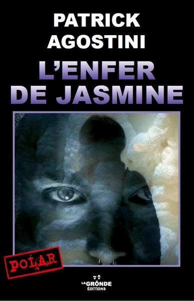 Image de L'ENFER DE JASMINE