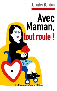 Picture of Avec Maman, tout roule !