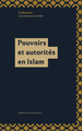 Image de Pouvoirs et autorités en Islam