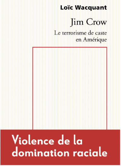 Picture of Jim Crow. Le terrorisme de caste en Amérique