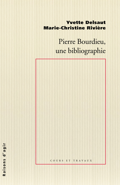 Picture of Pierre Bourdieu, une bibliographie